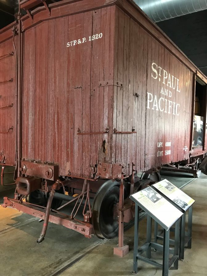 Boxcar in the Museum. The car says "St. Paul and Pacific."