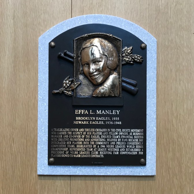 Plaque of Effa L. Manley, Brooklyn Eagles 1935 Newark Eagles 1936-1948.