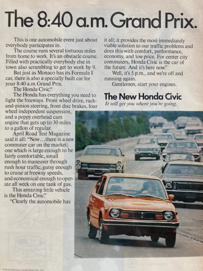 Advertisement for 1973 Honda Civic titled The 8:40 AM Grand Prix.