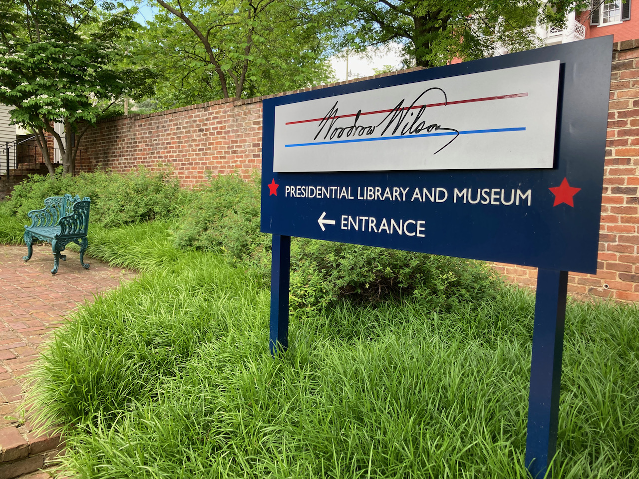 Sign that reads WOODROW WILSON PRESIDENTIAL LIBRARY AND MUSEUM ENTRANCE.